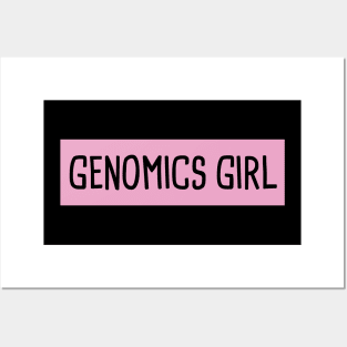 Genomics Girl Posters and Art